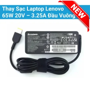 Thay Sạc Laptop Lenovo 65W 20V – 3.25A Đầu Vuông ZIN