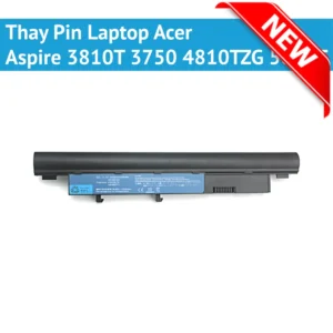 Thay Pin Laptop Acer Aspire 3810T 3750 4810TZG 5810T
