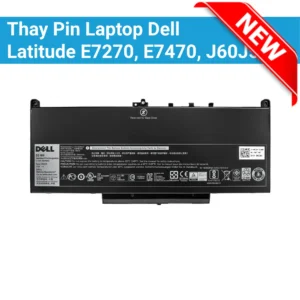 Thay Pin Laptop Dell Latitude E7270, E7470, J60J5 Zin