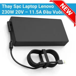 Thay Sạc Laptop Lenovo 230W 20V – 11.5A Đầu Vuông